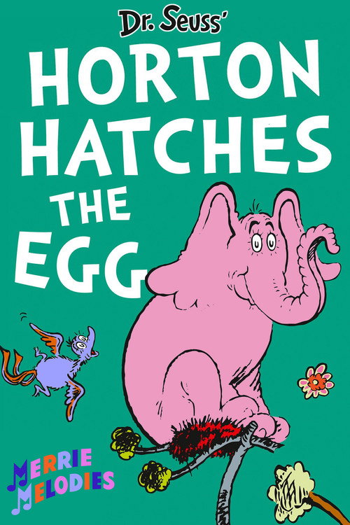 Horton Hatches the Egg постер