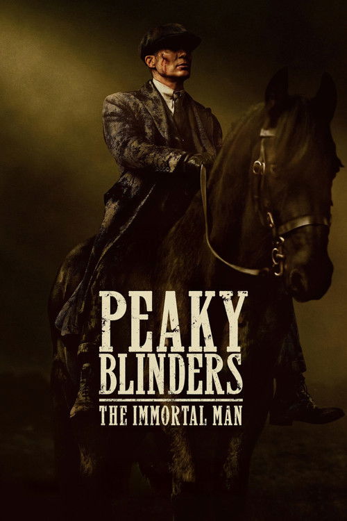 Peaky Blinders: The Immortal Man постер