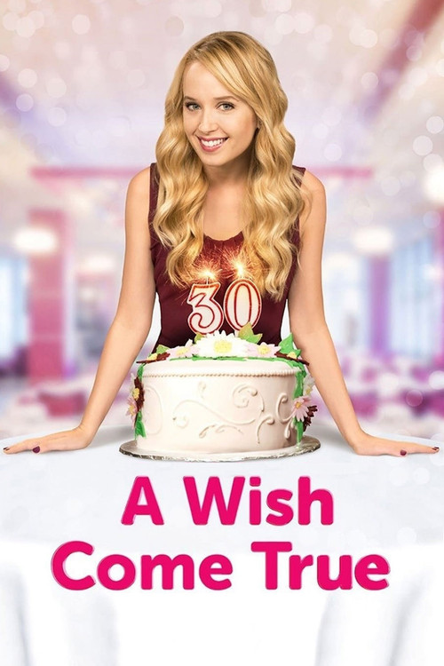 A Wish Come True постер