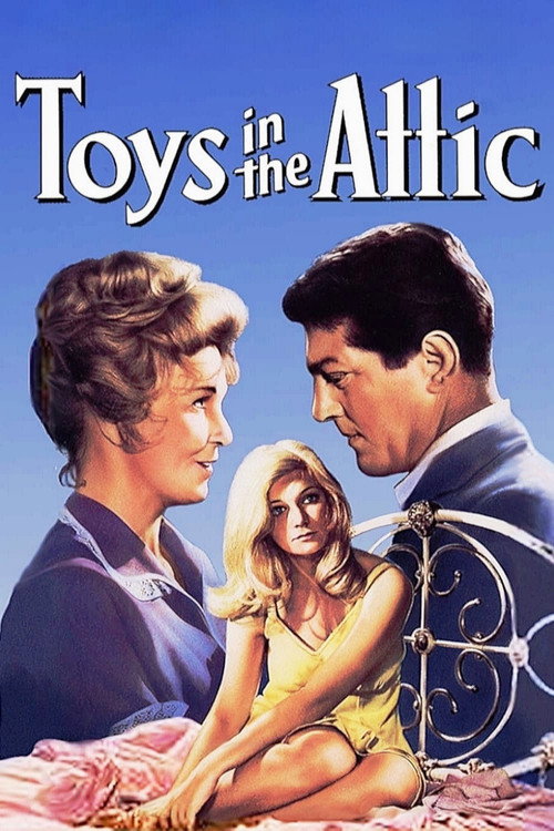 Toys in the Attic постер