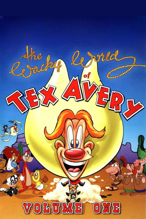 The Wacky World of Tex Avery постер