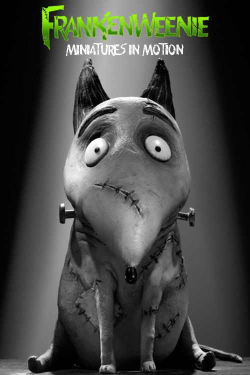 Miniatures in Motion: Bringing Frankenweenie to Life постер