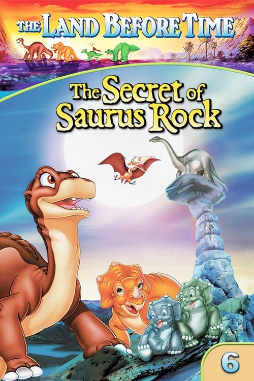 The Land Before Time VI: The Secret of Saurus Rock постер