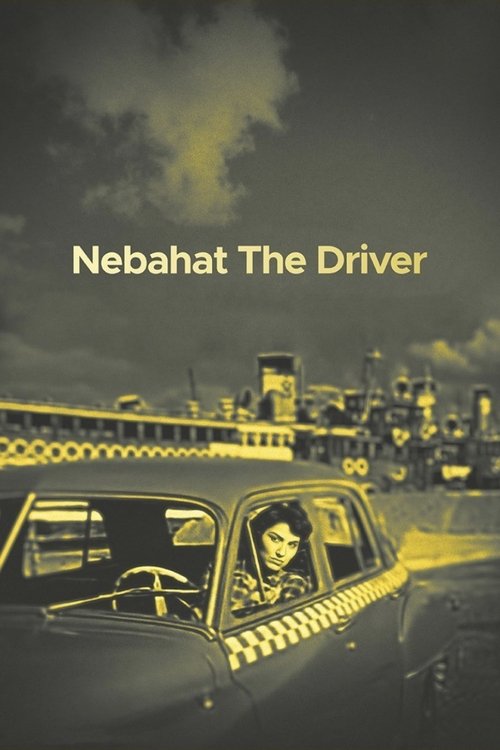 Nebahat The Driver постер