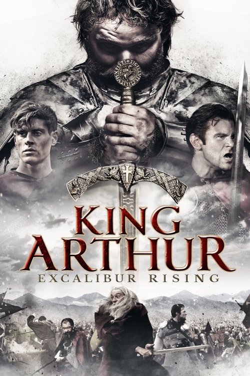 King Arthur: Excalibur Rising постер