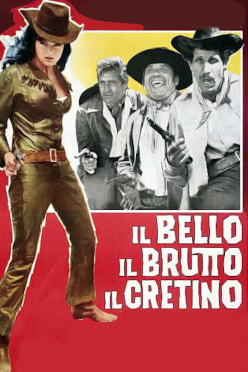 Il bello, il brutto, il cretino постер