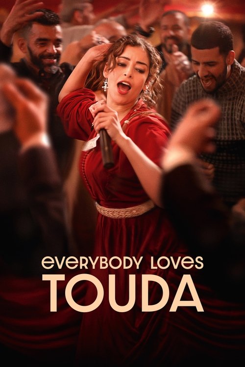 Everybody Loves Touda постер