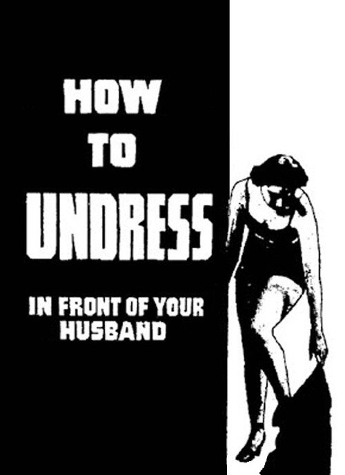 How to Undress in Front of Your Husband постер
