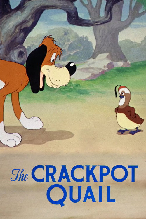 The Crackpot Quail постер