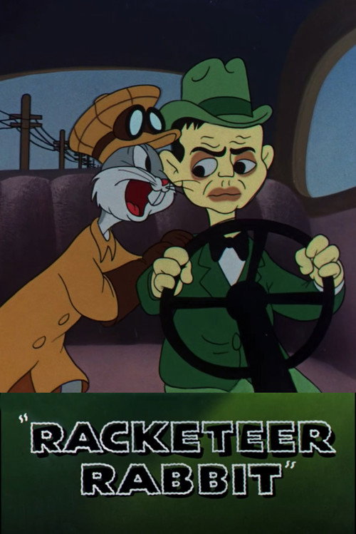 Racketeer Rabbit постер