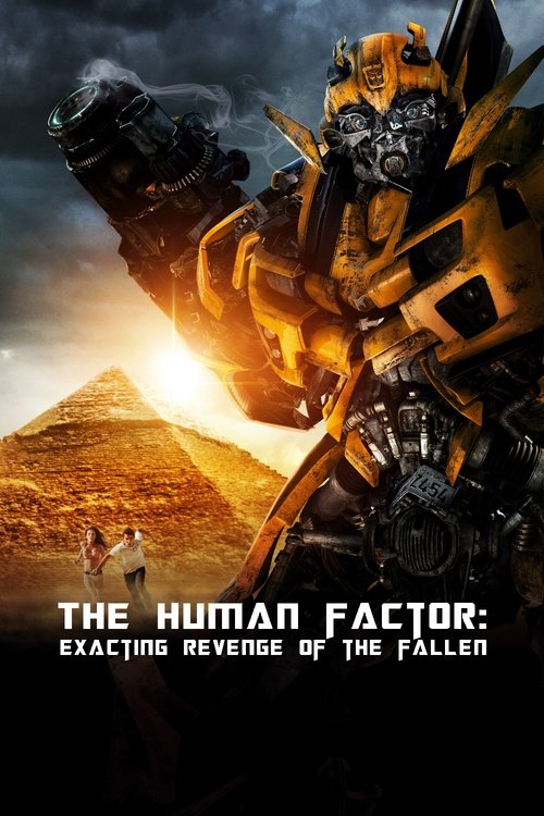 The Human Factor: Exacting Revenge of the Fallen постер