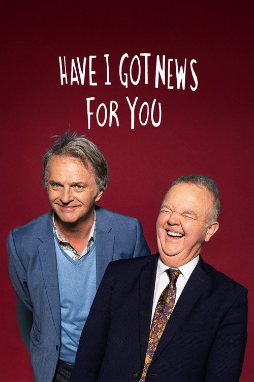Have I Got News for You постер