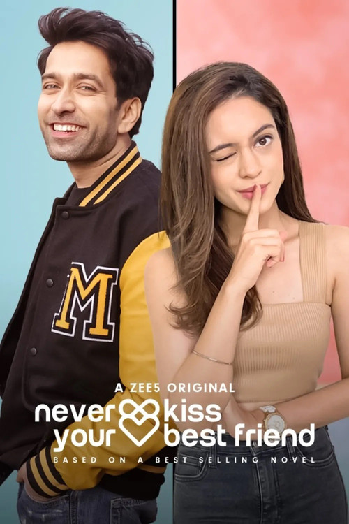 Never Kiss Your Best Friend постер