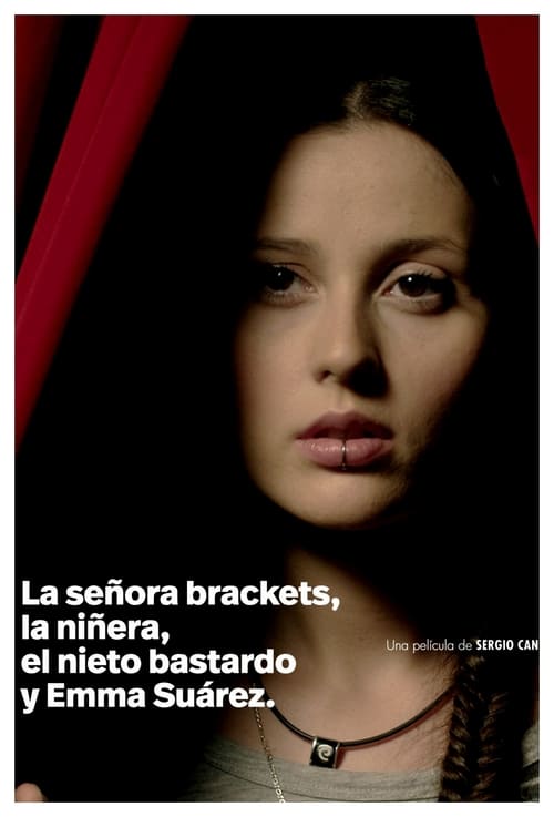 La señora Brackets, la niñera, el nieto bastardo y Emma Suárez постер