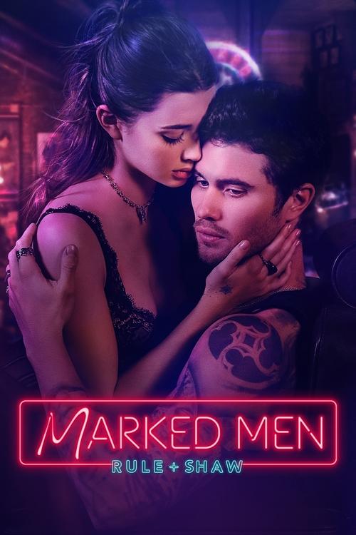 Marked Men: Rule + Shaw постер