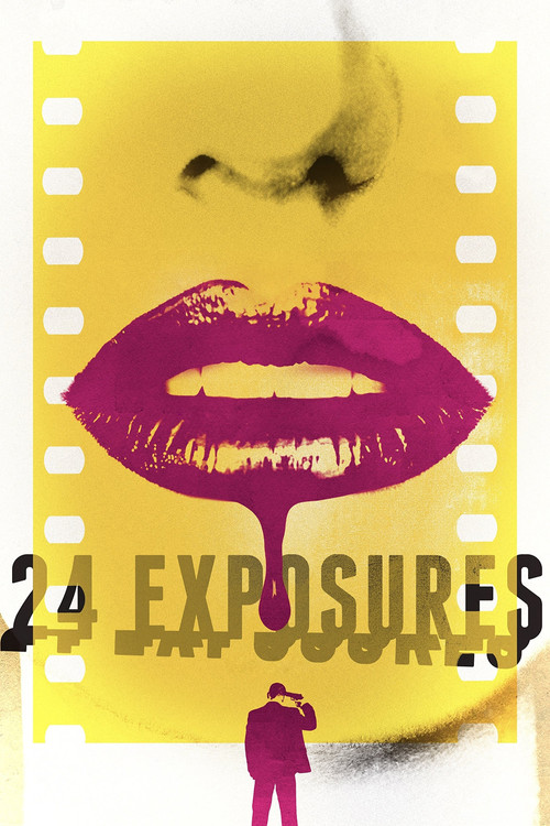 24 Exposures постер