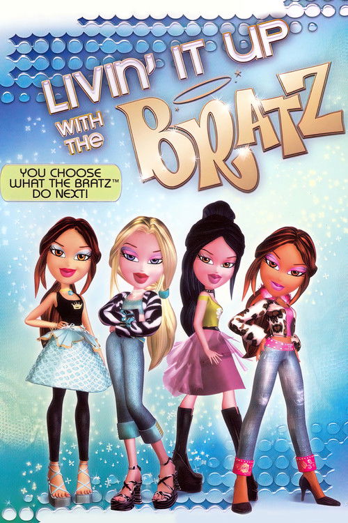 Livin' It Up with the Bratz постер