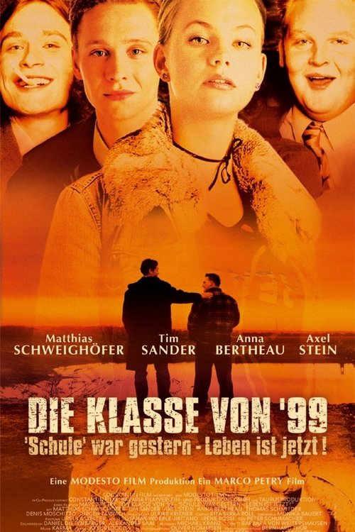 Die Klasse von '99 - Schule war gestern, Leben ist jetzt постер
