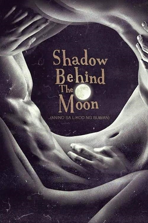 Shadow Behind the Moon постер