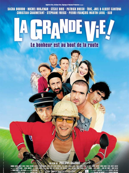 La Grande Vie ! постер