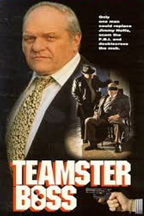 Teamster Boss: The Jackie Presser Story постер