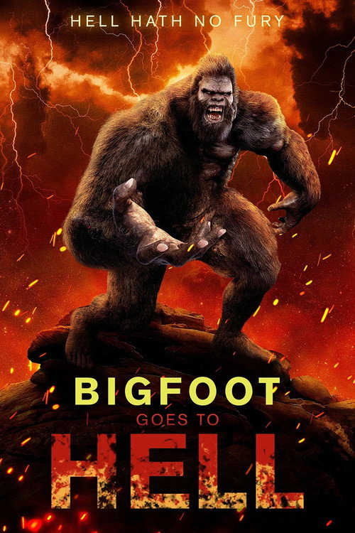 Bigfoot Goes to Hell постер