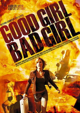 Good Girl, Bad Girl постер
