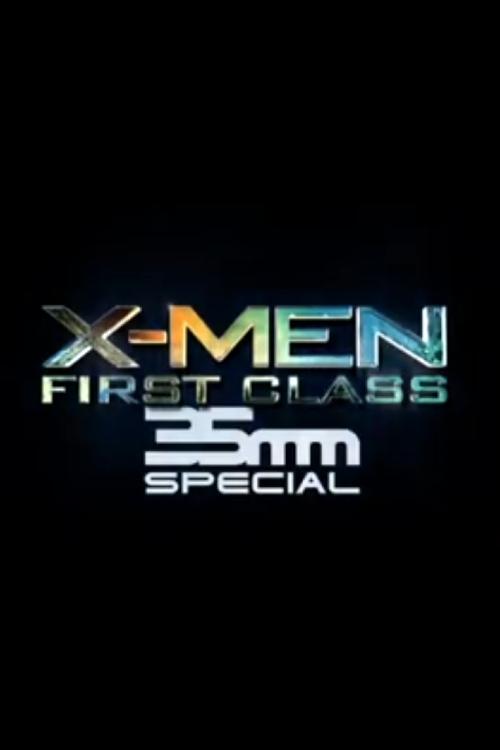 X-Men: First Class 35mm Special постер