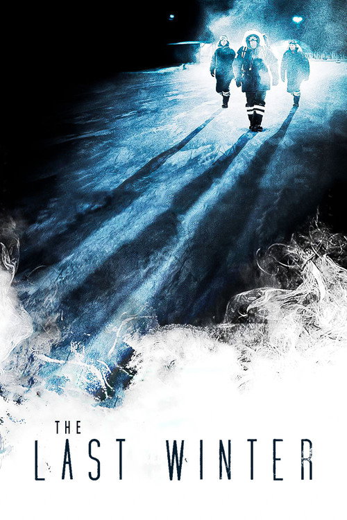 The Last Winter постер
