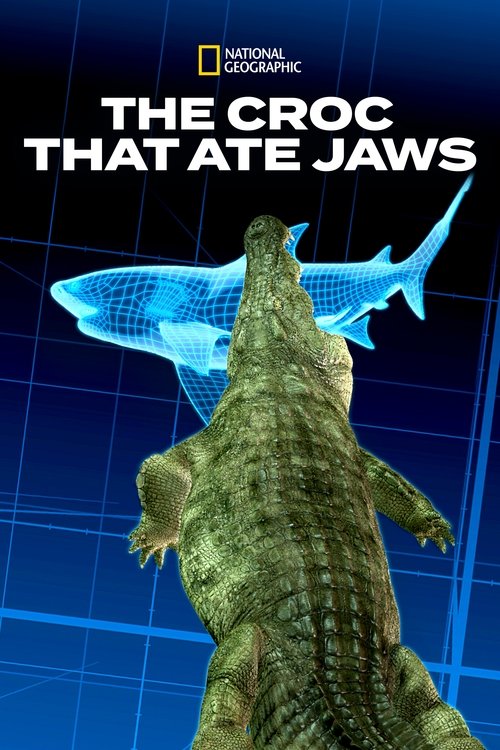 The Croc That Ate Jaws постер