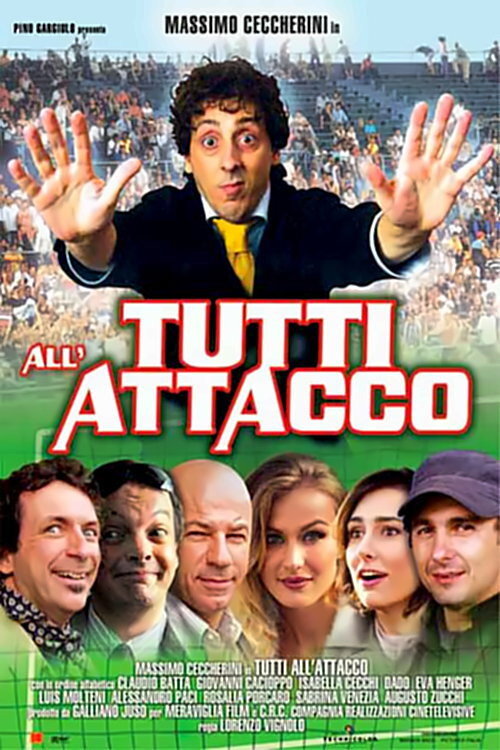 Tutti all'attacco постер