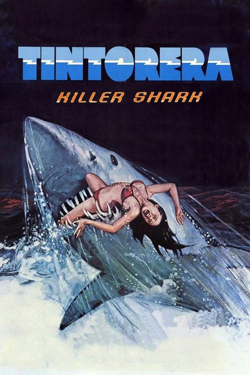 Tintorera: Killer Shark постер