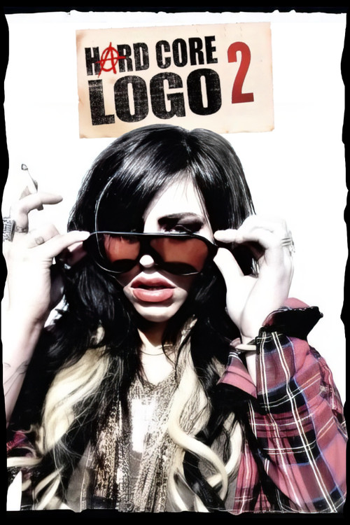 Hard Core Logo 2 постер