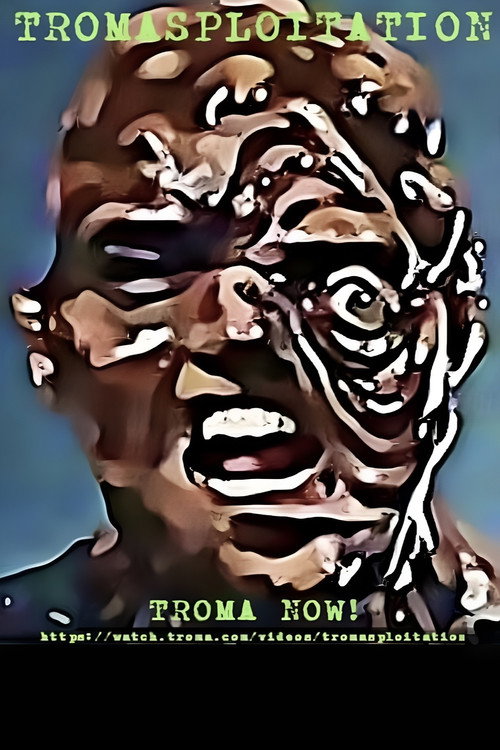 Tromasploitation постер