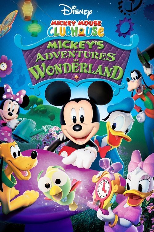 Mickey Mouse Clubhouse: Mickey's Adventures in Wonderland постер