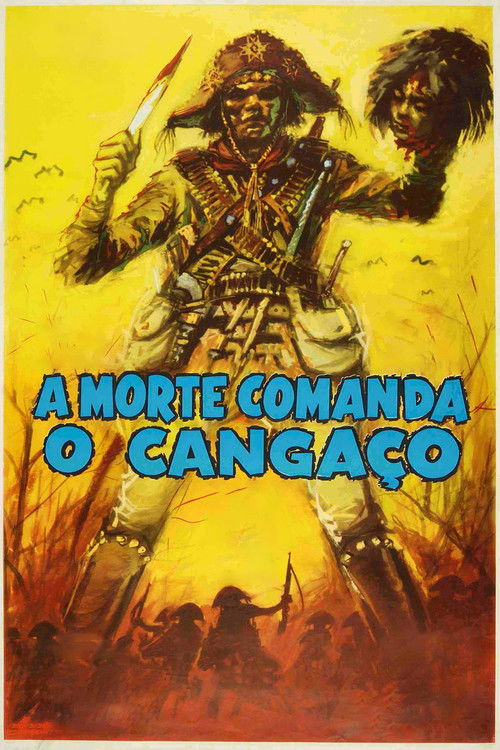 A Morte Comanda o Cangaço постер