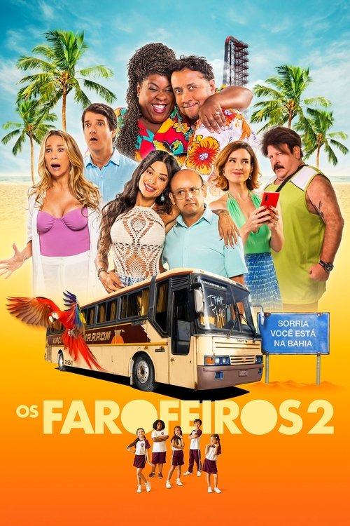Os Farofeiros 2 постер