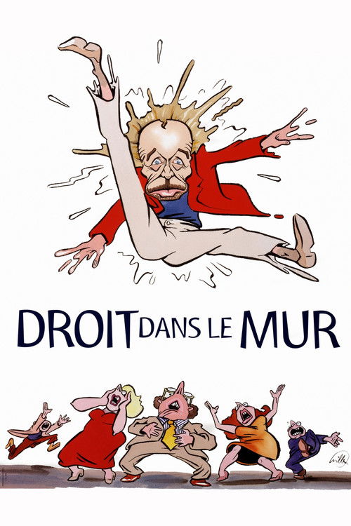Droit dans le mur постер