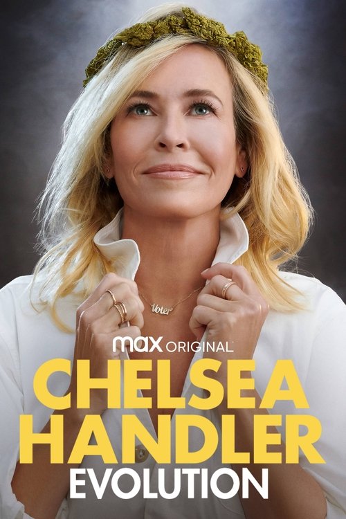 Chelsea Handler: Evolution постер