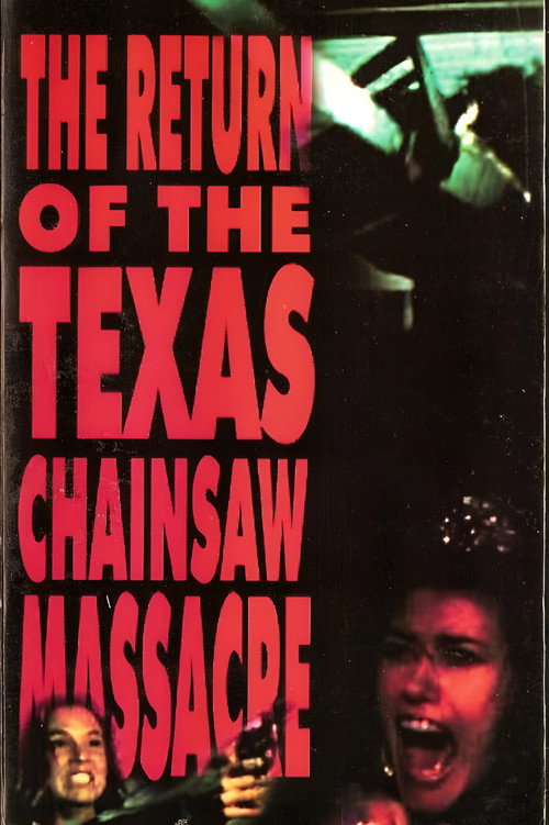 The Return of the Texas Chainsaw Massacre постер