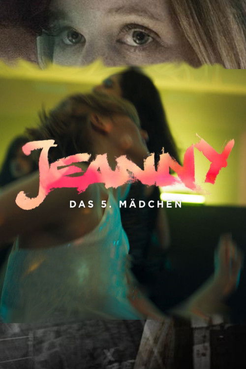 Jeanny - Das 5. Mädchen постер