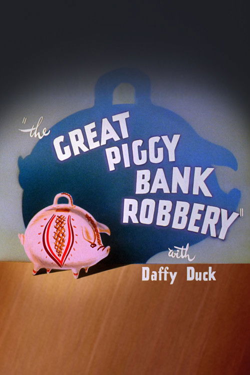 The Great Piggy Bank Robbery постер
