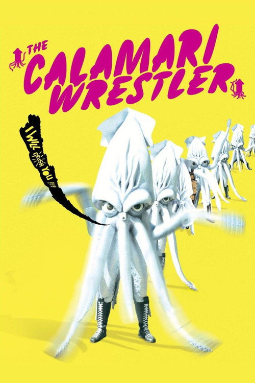 The Calamari Wrestler постер