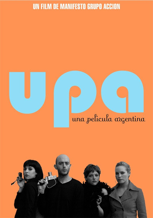 UPA! Una película argentina постер