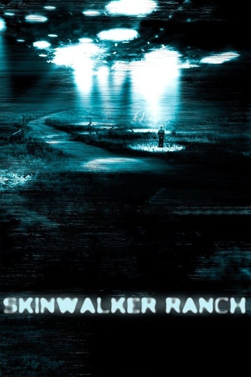Skinwalker Ranch постер