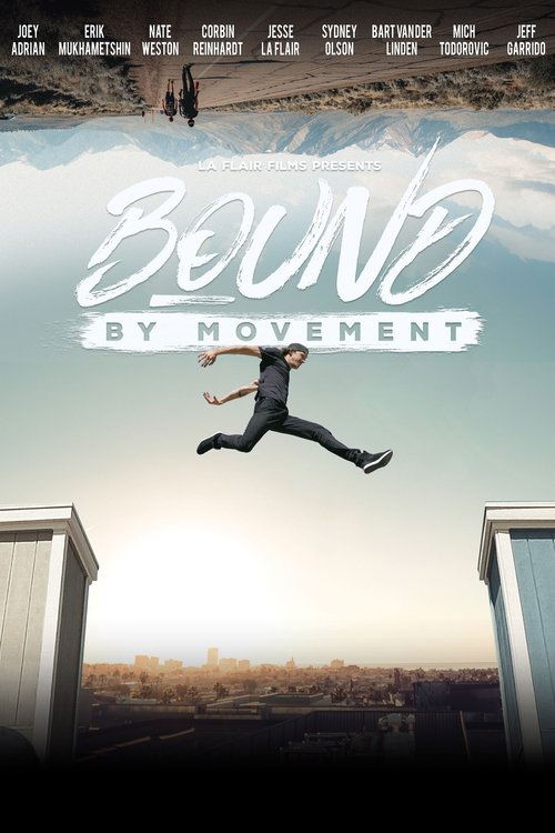 Bound by Movement постер