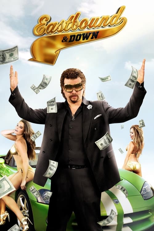 Eastbound & Down постер