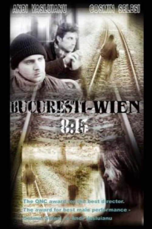 Bucharest - Vienna, 8:15 постер