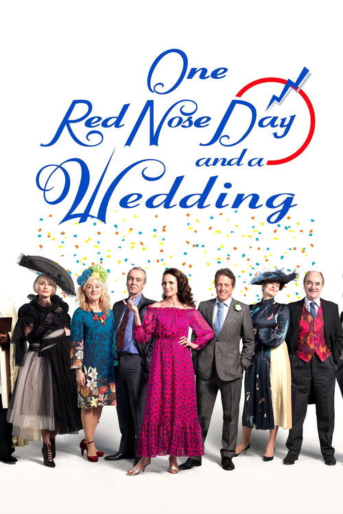 One Red Nose Day and a Wedding постер
