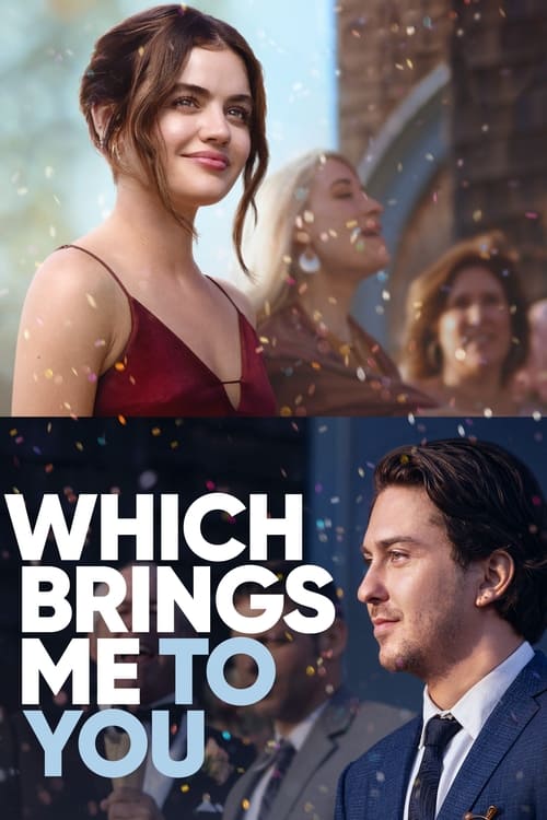 Which Brings Me to You постер